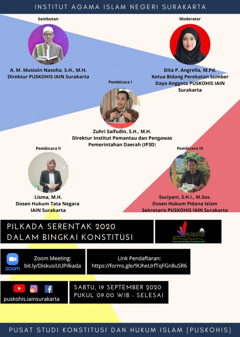 Ciptakan Pilkada Serentak Yang Damai Ditengah Pandemik Covid-19, Puskohis IAIN Surakarta Gelar Webinar Nasional