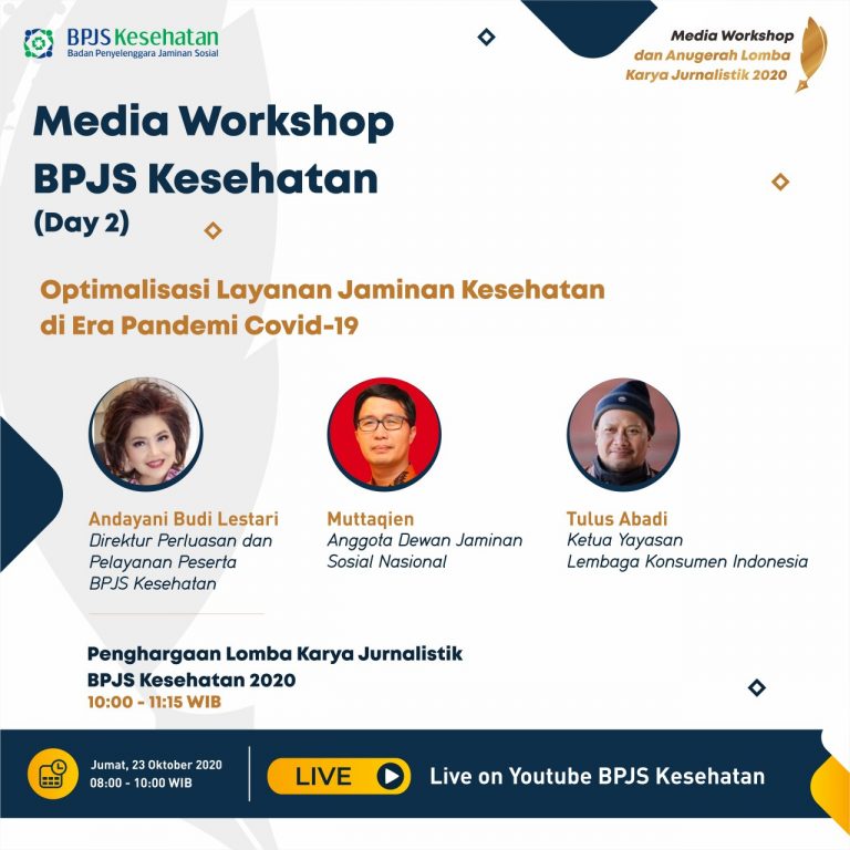 Sosialisasikan Update Program JKN-KIS, BPJS Kesehatan Gelar Media Workshop dan Anugrah Lomba Karya Jurnalistik 2020