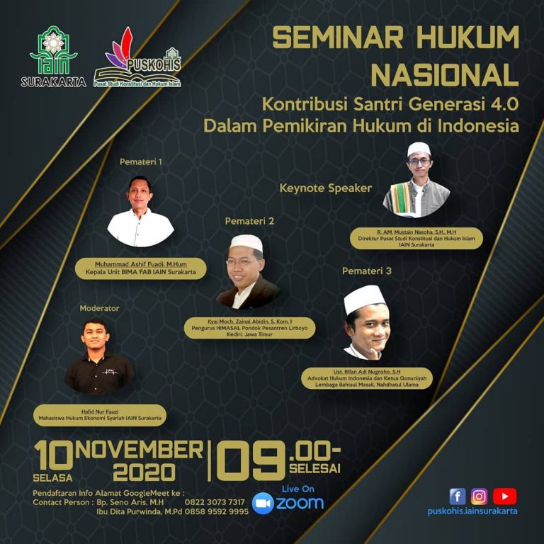 PUSKOHIS IAIN Surakarta Gelar Seminar Hukum Dengan Tema Kontribusi Santri Generasi 4.0 Dalam Pemikiran Hukum Indonesia