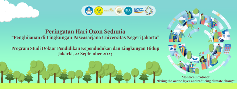 Peringati Hari Ozon, Program Doktor PKLH Akan Adakan Kegiatan Penghijauan di Lingkungan UNJ Besok