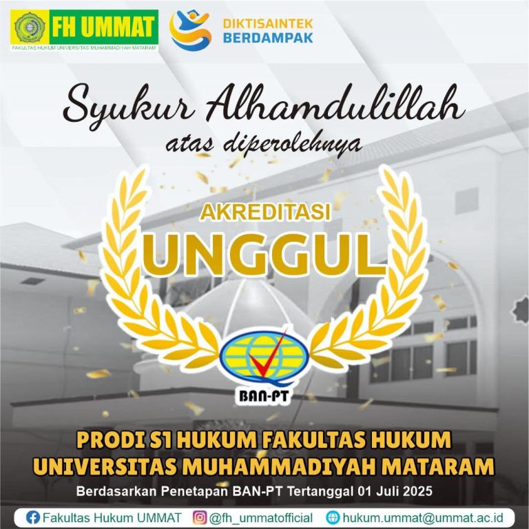 Prodi S1 Hukum UMMAT Raih Akreditasi Unggul, Satu-Satunya di NTB